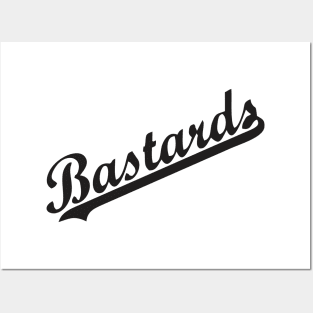 Bastards Posters and Art